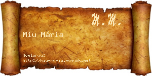 Miu Mária névjegykártya